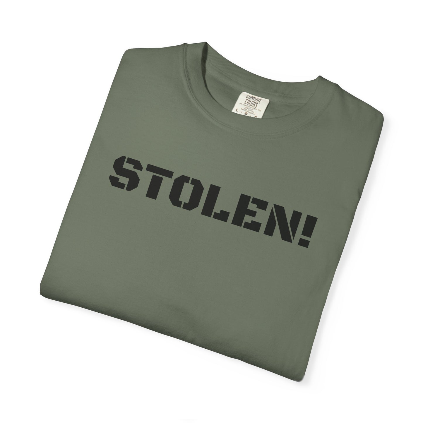 STOLEN! Unisex Garment-Dyed T-shirt