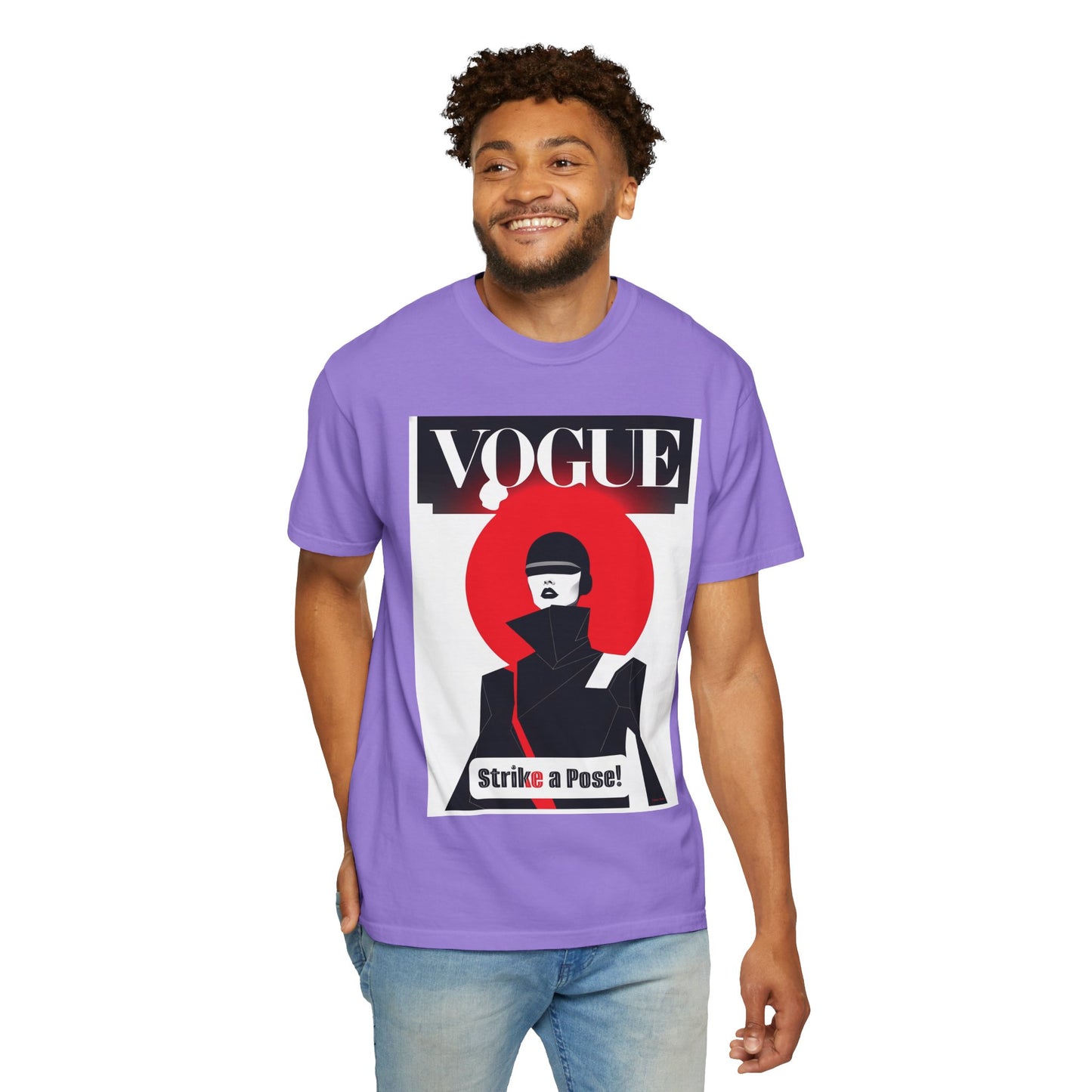 Vogue Strike A Pose-Unisex Garment-Dyed T-Shirt - Strike a Pose!