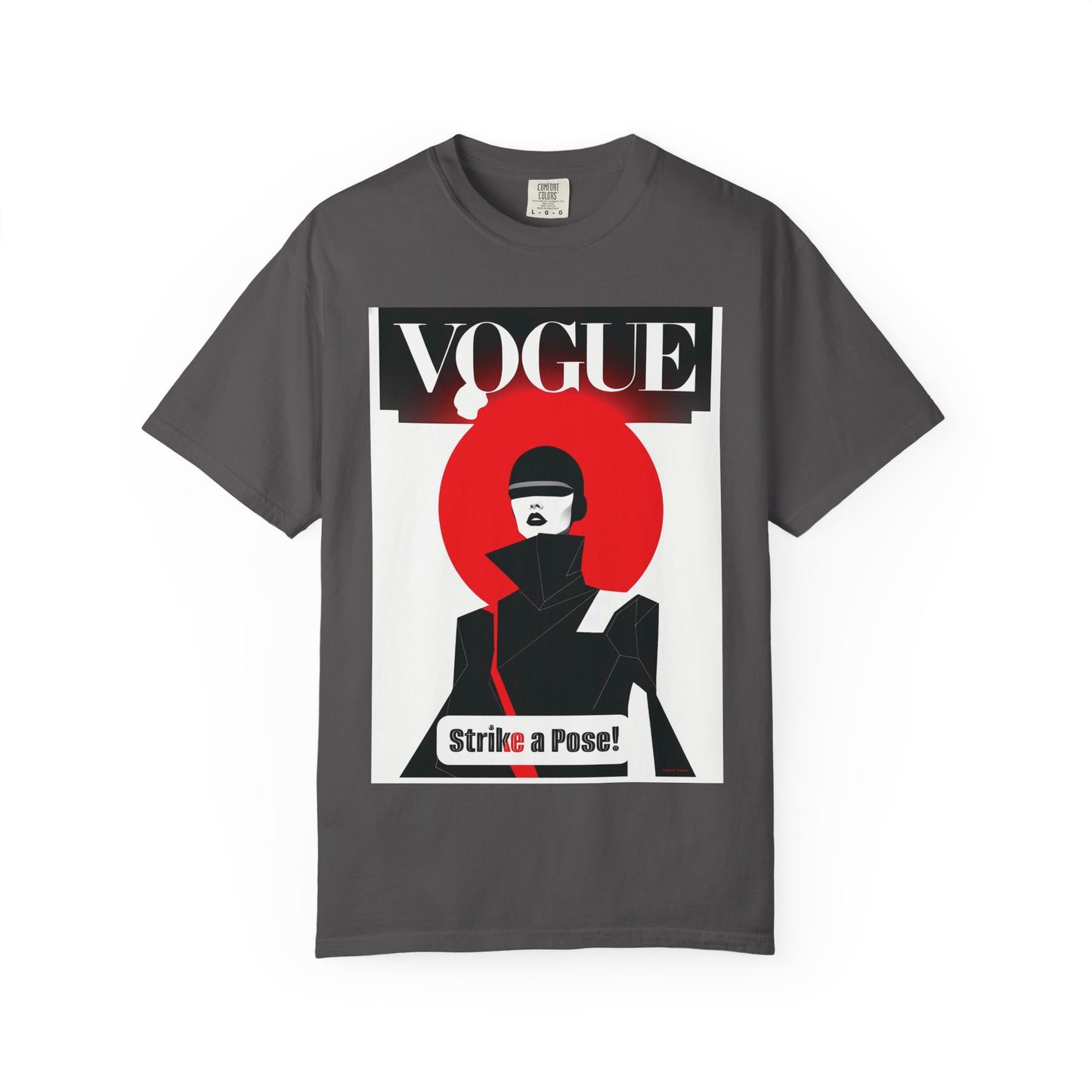 Vogue Strike A Pose-Unisex Garment-Dyed T-Shirt - Strike a Pose!