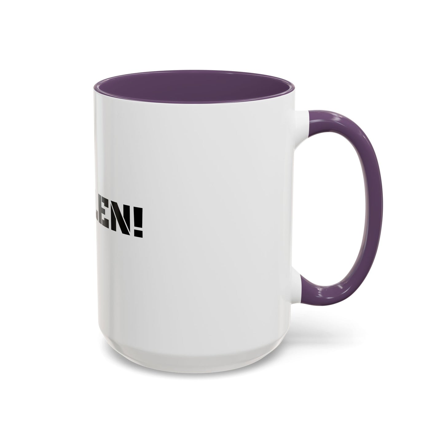 STOLEN! Coffee Mug - 11oz & 15oz Accent Mug for Coffee Lovers