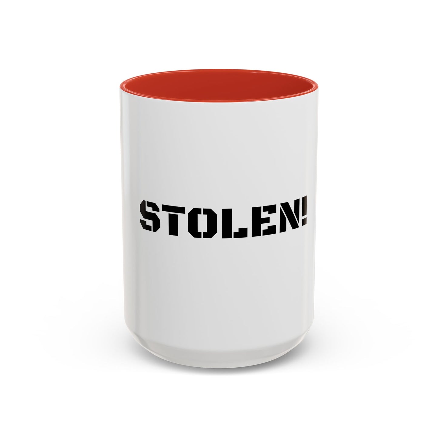 STOLEN! Coffee Mug - 11oz & 15oz Accent Mug for Coffee Lovers