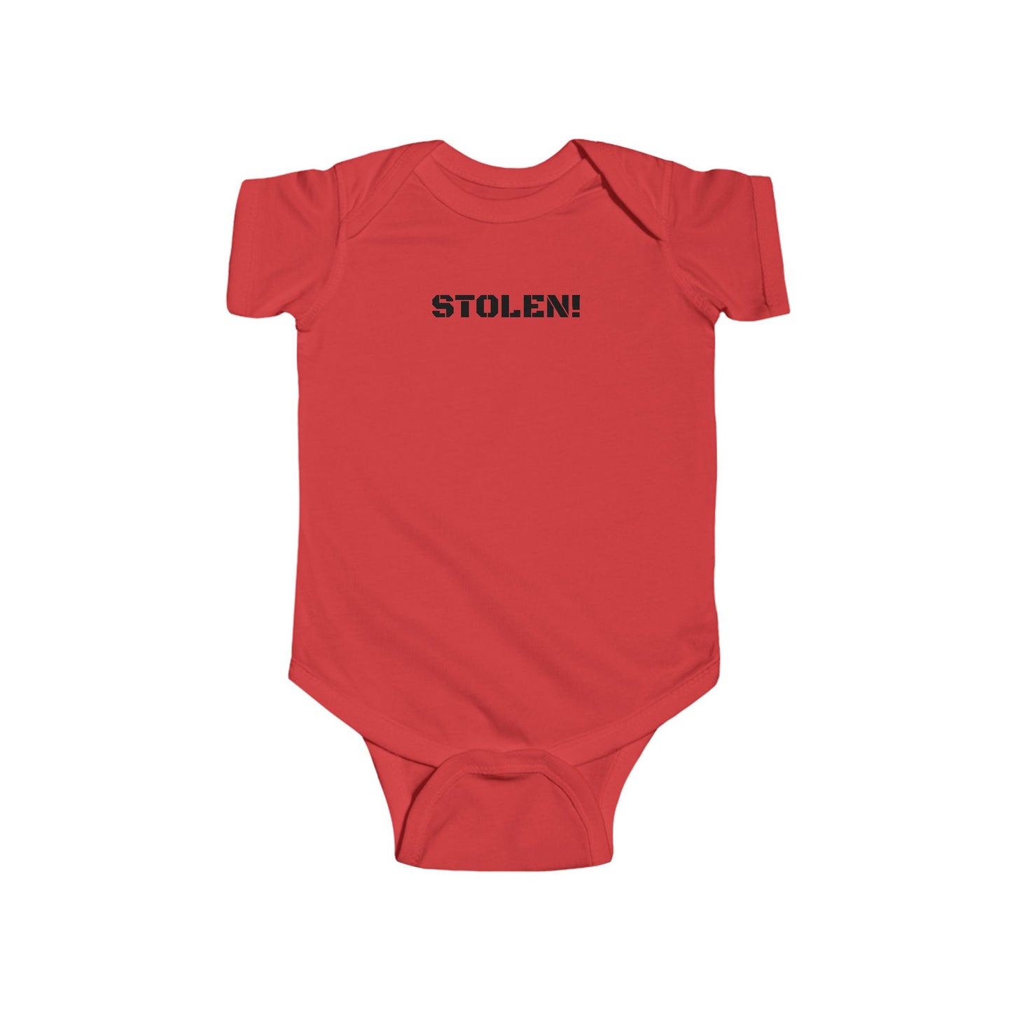 "STOLEN!" Infant Fine Jersey Bodysuit