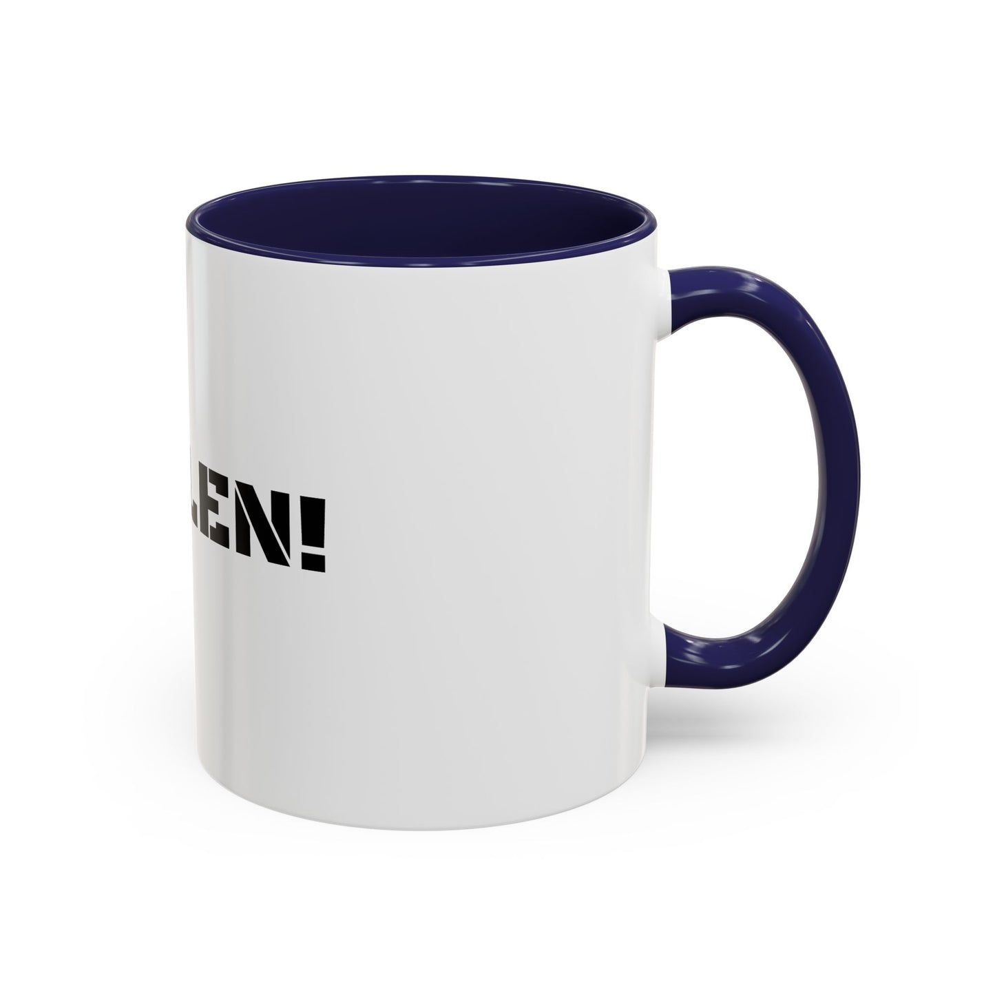 STOLEN! Coffee Mug - 11oz & 15oz Accent Mug for Coffee Lovers