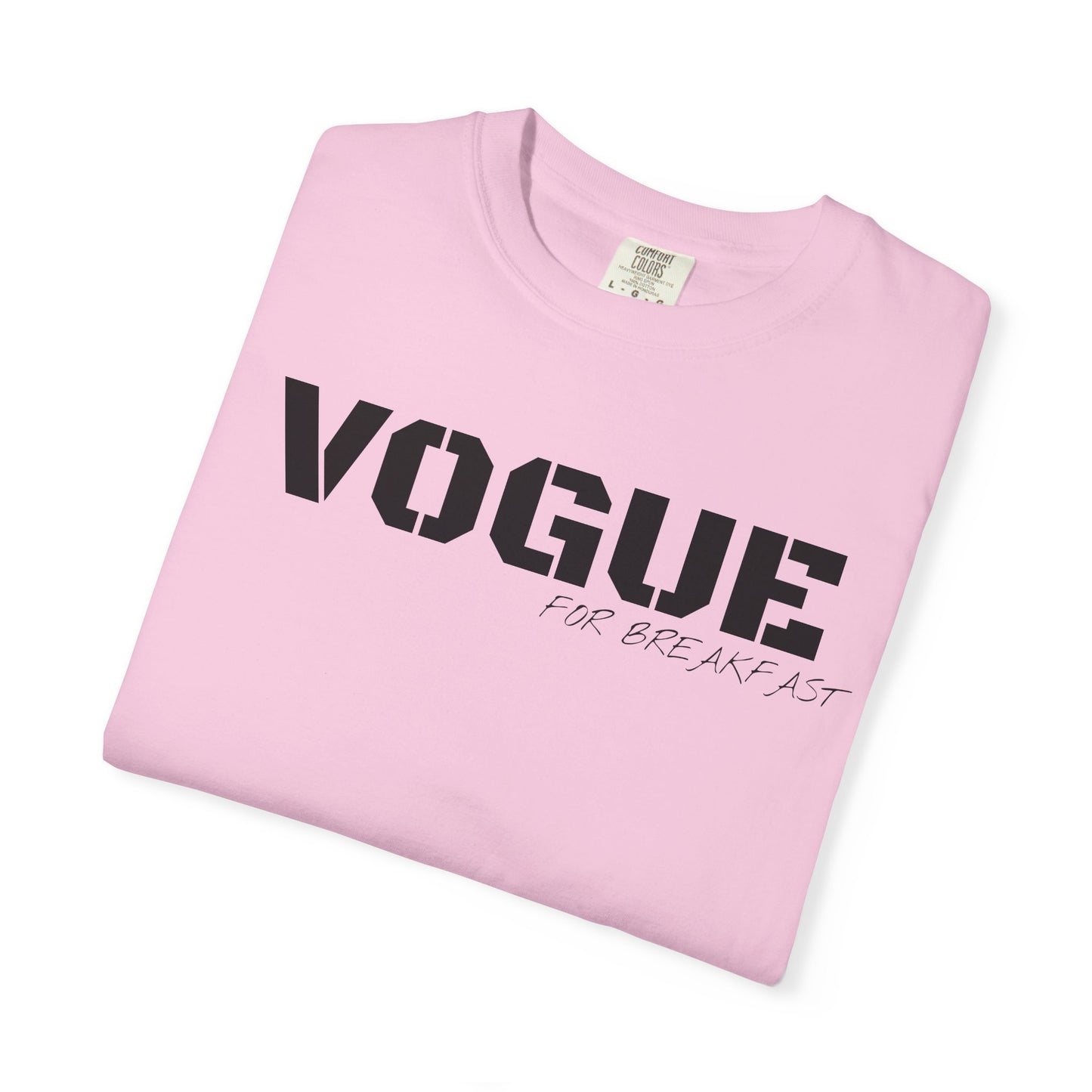 VOGUE For Breakfast Unisex Garment-Dyed T-shirt