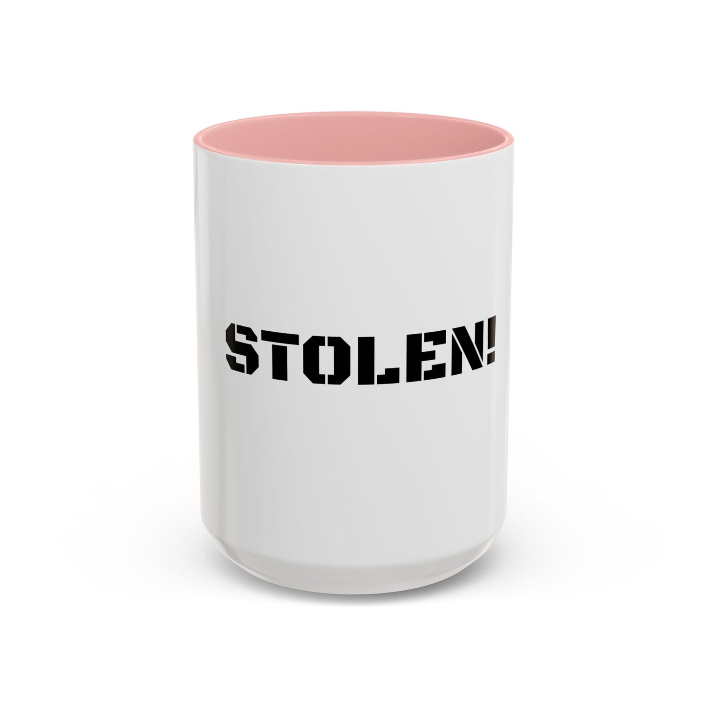 STOLEN! Coffee Mug - 11oz & 15oz Accent Mug for Coffee Lovers