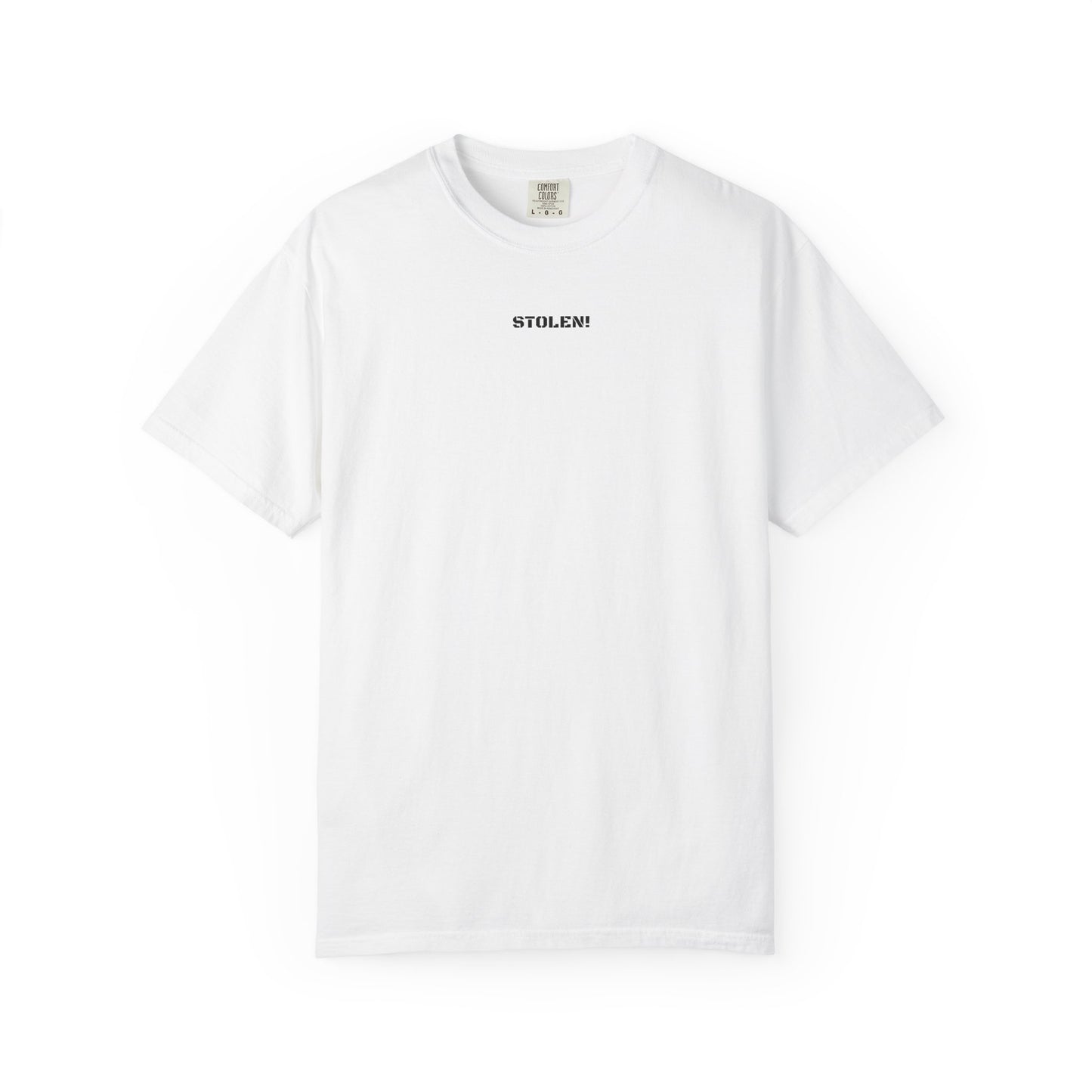 STOLEN! Unisex Garment-Dyed T-shirt with mini text