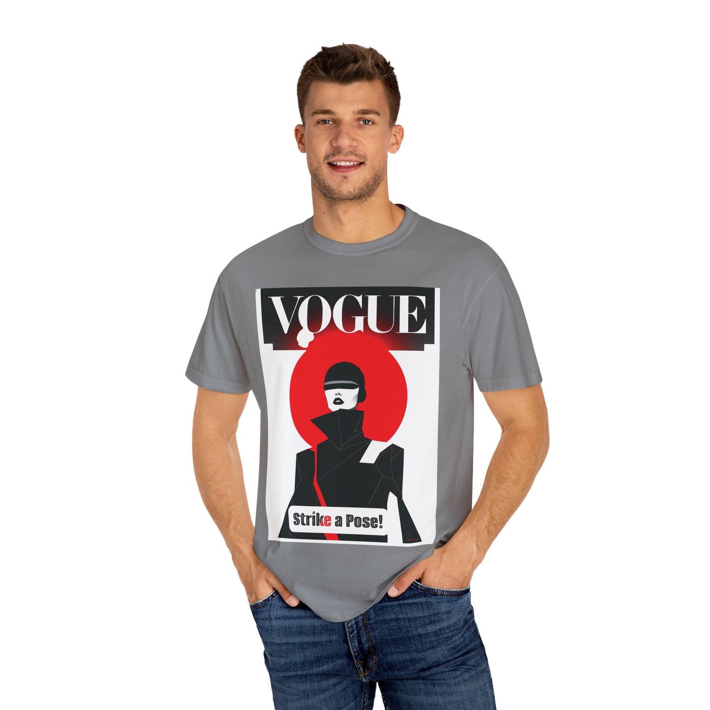 Vogue Strike A Pose-Unisex Garment-Dyed T-Shirt - Strike a Pose!