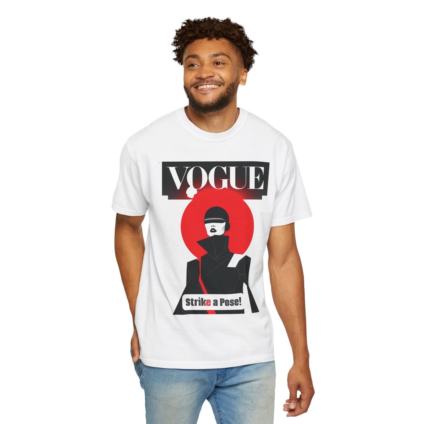 Vogue Strike A Pose-Unisex Garment-Dyed T-Shirt - Strike a Pose!