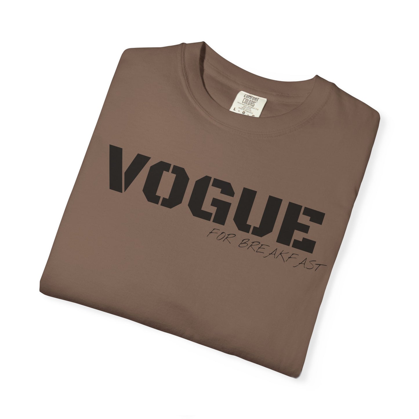 VOGUE For Breakfast Unisex Garment-Dyed T-shirt