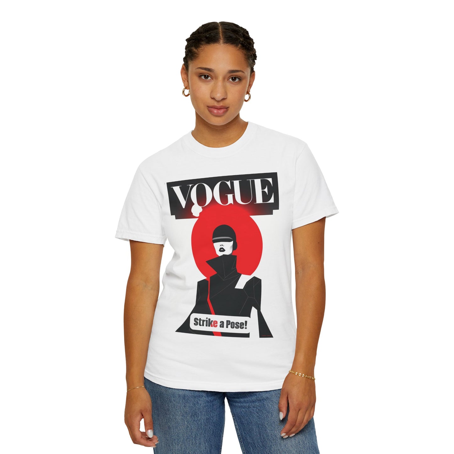 Vogue Strike A Pose-Unisex Garment-Dyed T-Shirt - Strike a Pose!