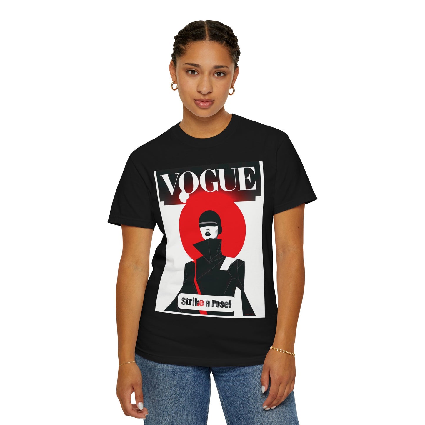 Vogue Strike A Pose-Unisex Garment-Dyed T-Shirt - Strike a Pose!