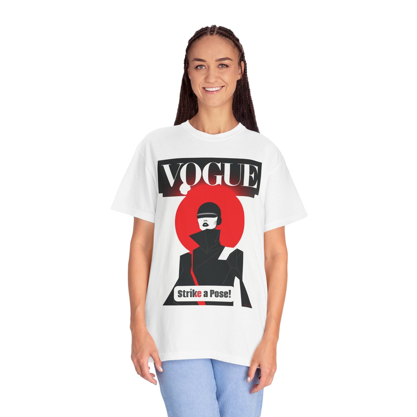 Vogue Strike A Pose-Unisex Garment-Dyed T-Shirt - Strike a Pose!