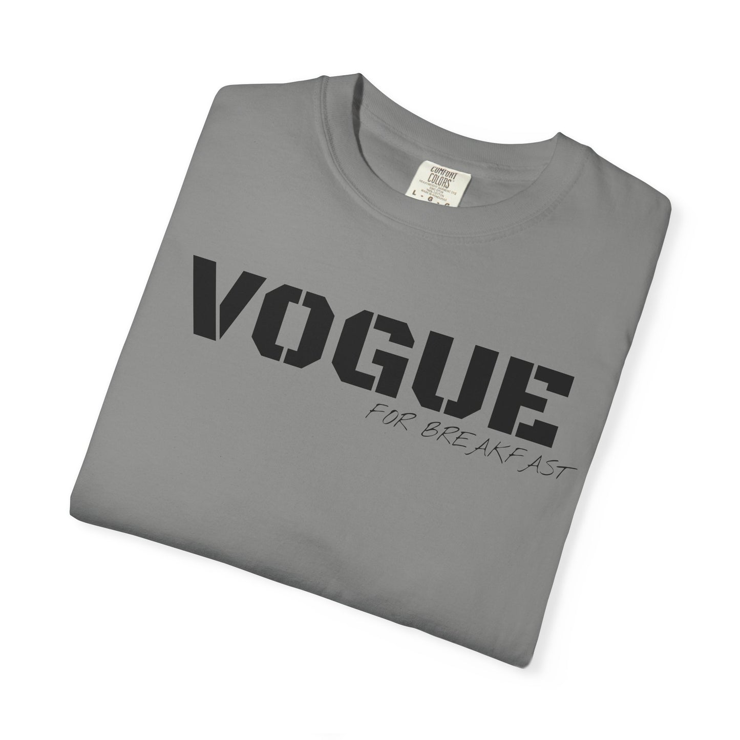 VOGUE For Breakfast Unisex Garment-Dyed T-shirt