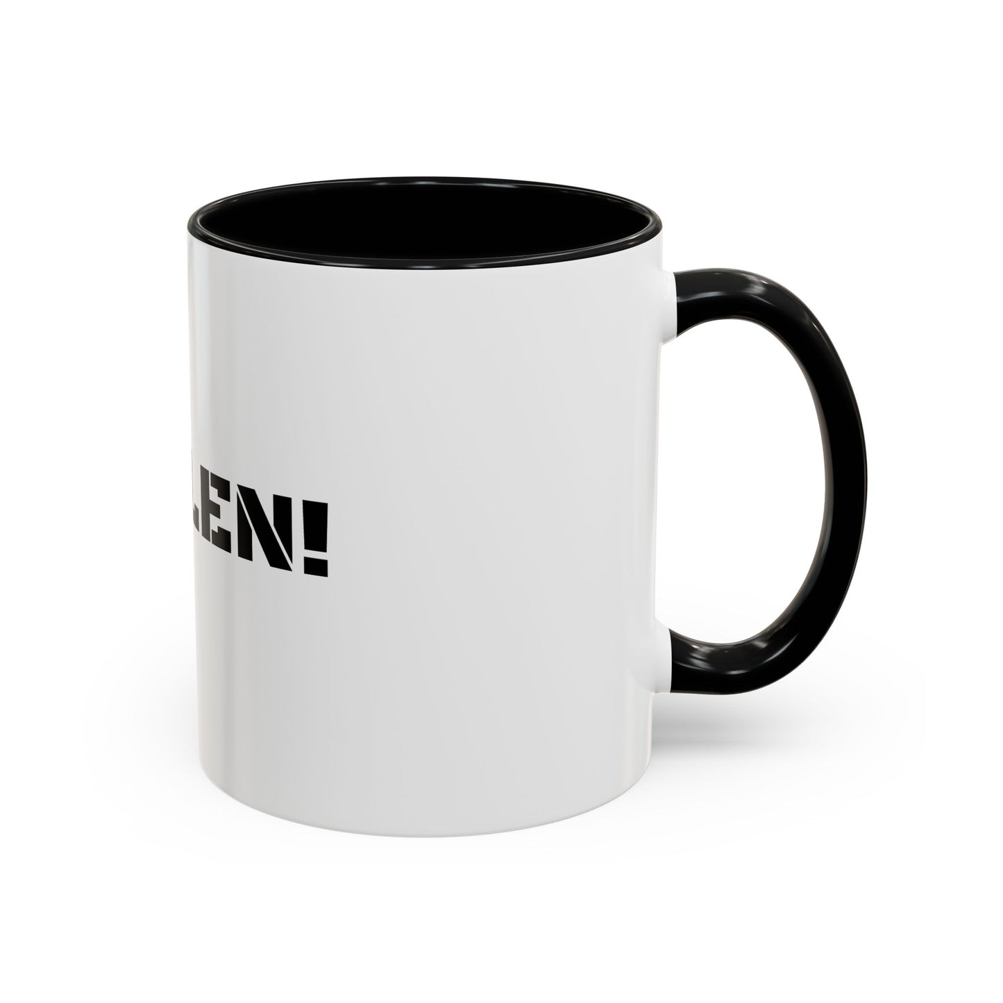 STOLEN! Coffee Mug - 11oz & 15oz Accent Mug for Coffee Lovers