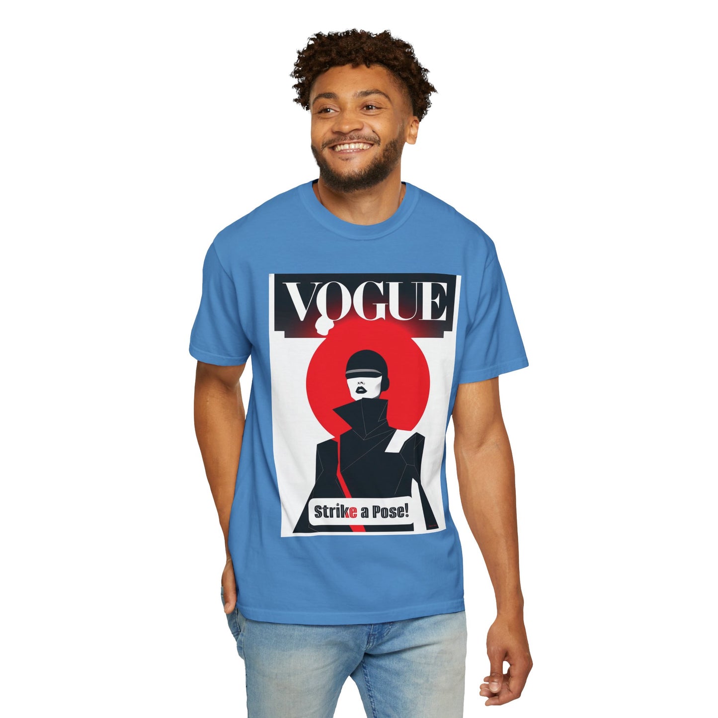 Vogue Strike A Pose-Unisex Garment-Dyed T-Shirt - Strike a Pose!