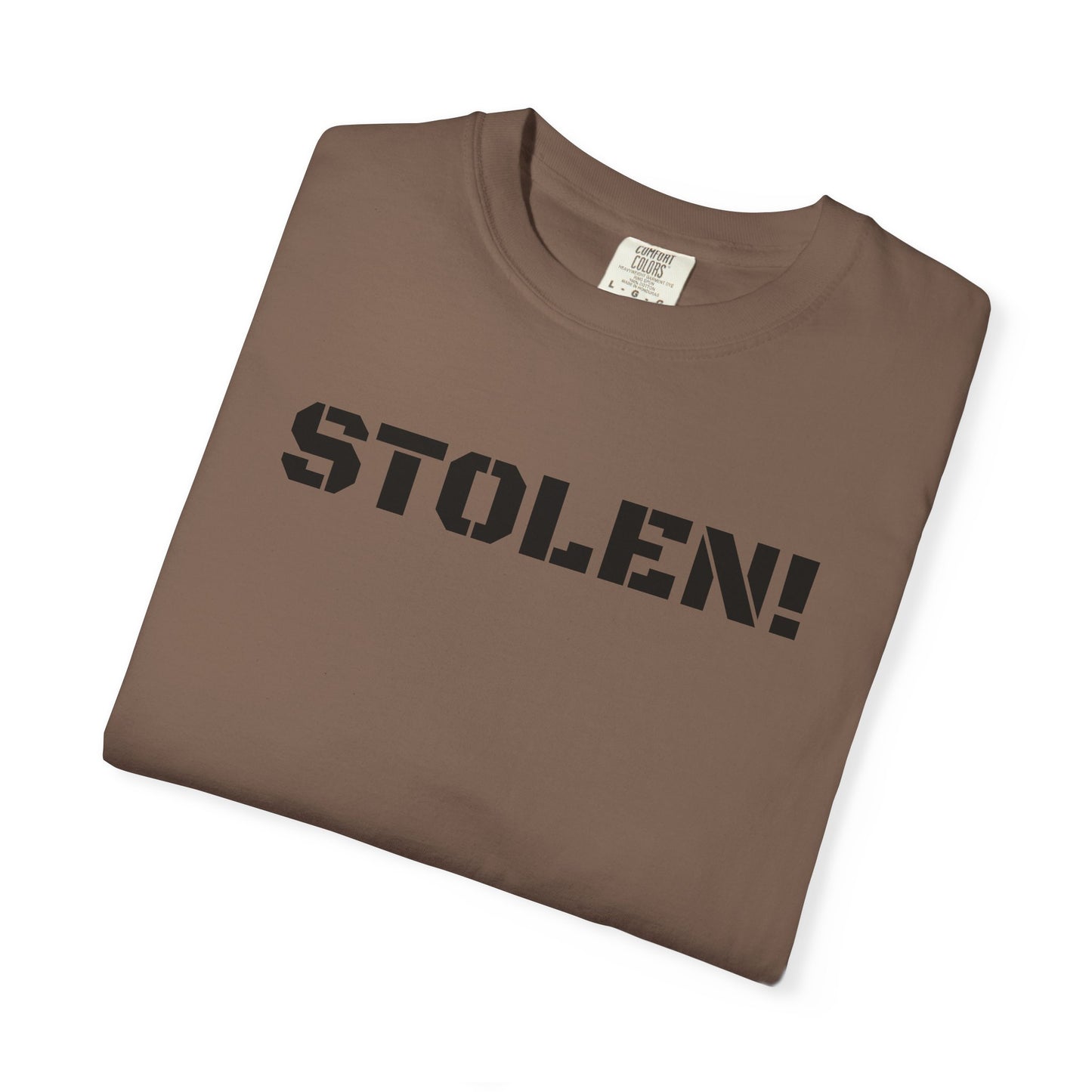 STOLEN! Unisex Garment-Dyed T-shirt