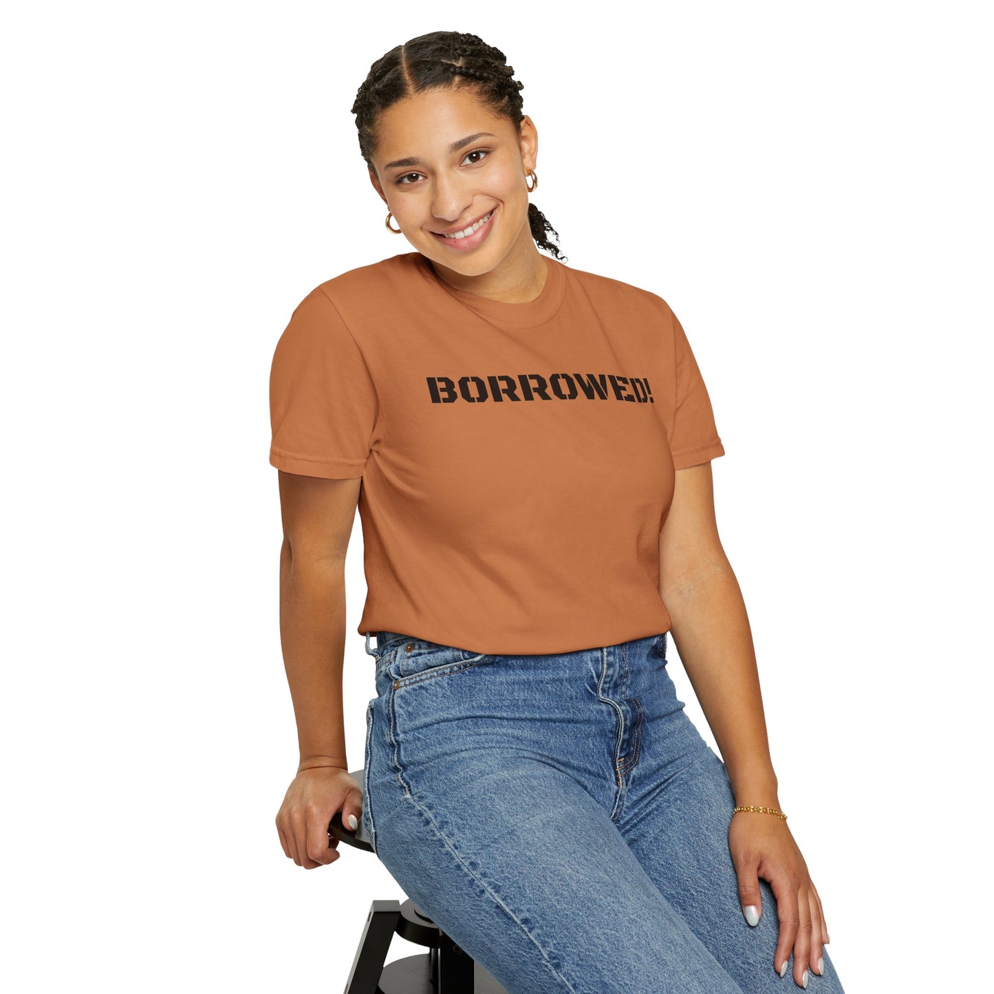 BORROWED! Unisex Garment-Dyed T-shirt