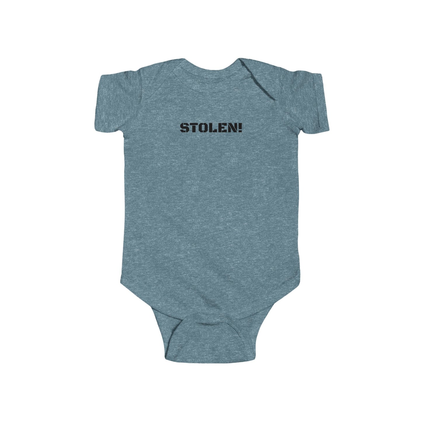 "STOLEN!" Infant Fine Jersey Bodysuit