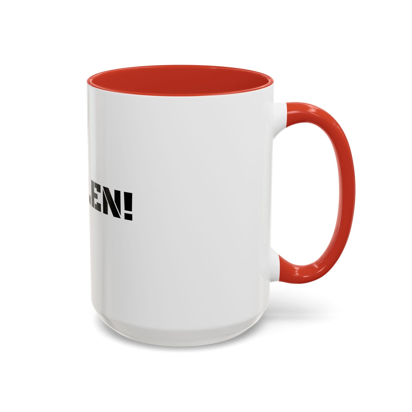 STOLEN! Coffee Mug - 11oz & 15oz Accent Mug for Coffee Lovers