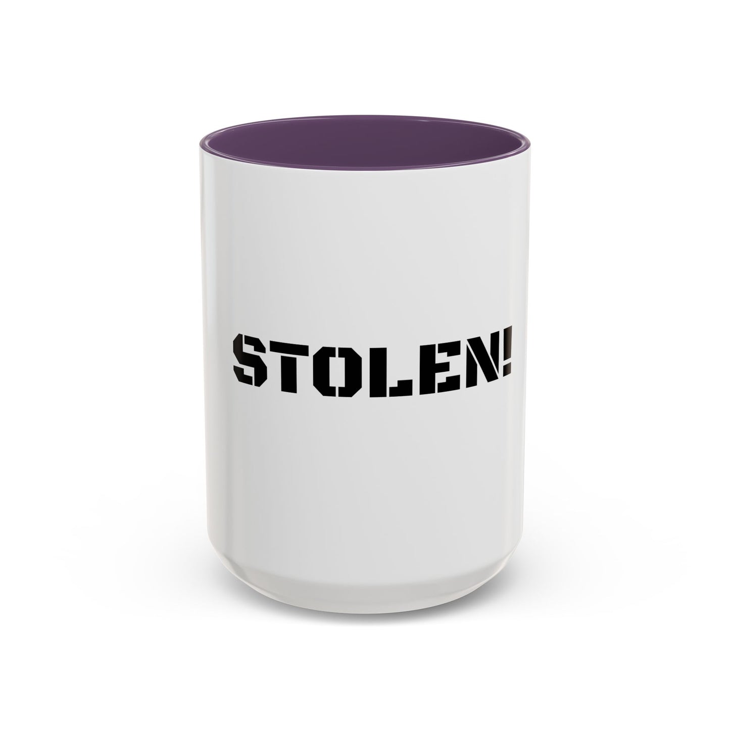 STOLEN! Coffee Mug - 11oz & 15oz Accent Mug for Coffee Lovers