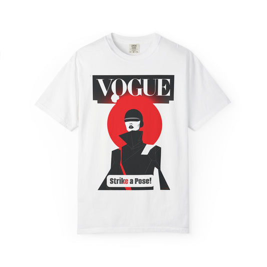 Vogue Strike A Pose-Unisex Garment-Dyed T-Shirt - Strike a Pose!